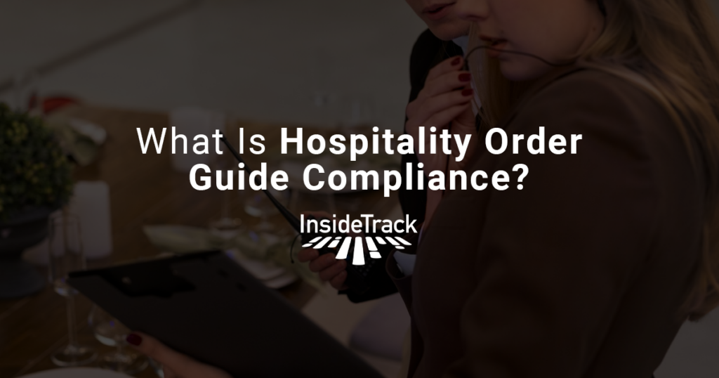 What Is Hospitality Order Guide Compliance?