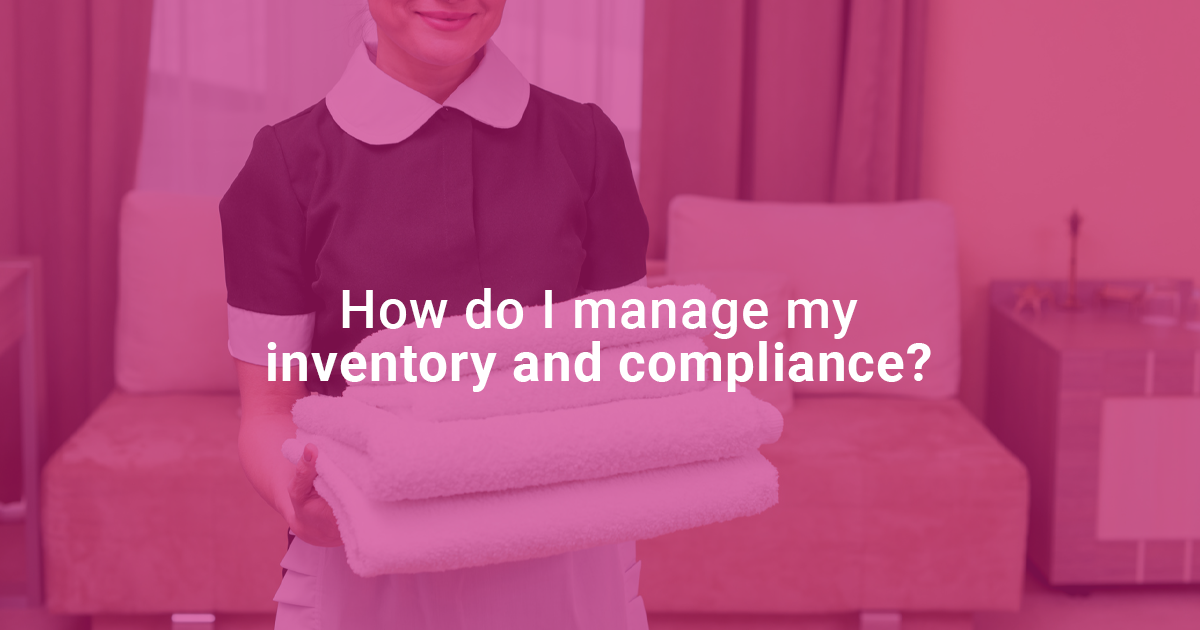 Hospitality Inventory and Compliance